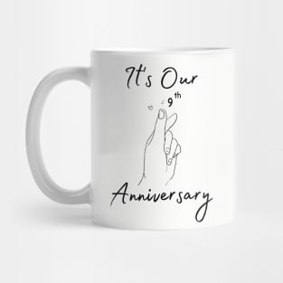 It's Our Ninth Anniversary Mug